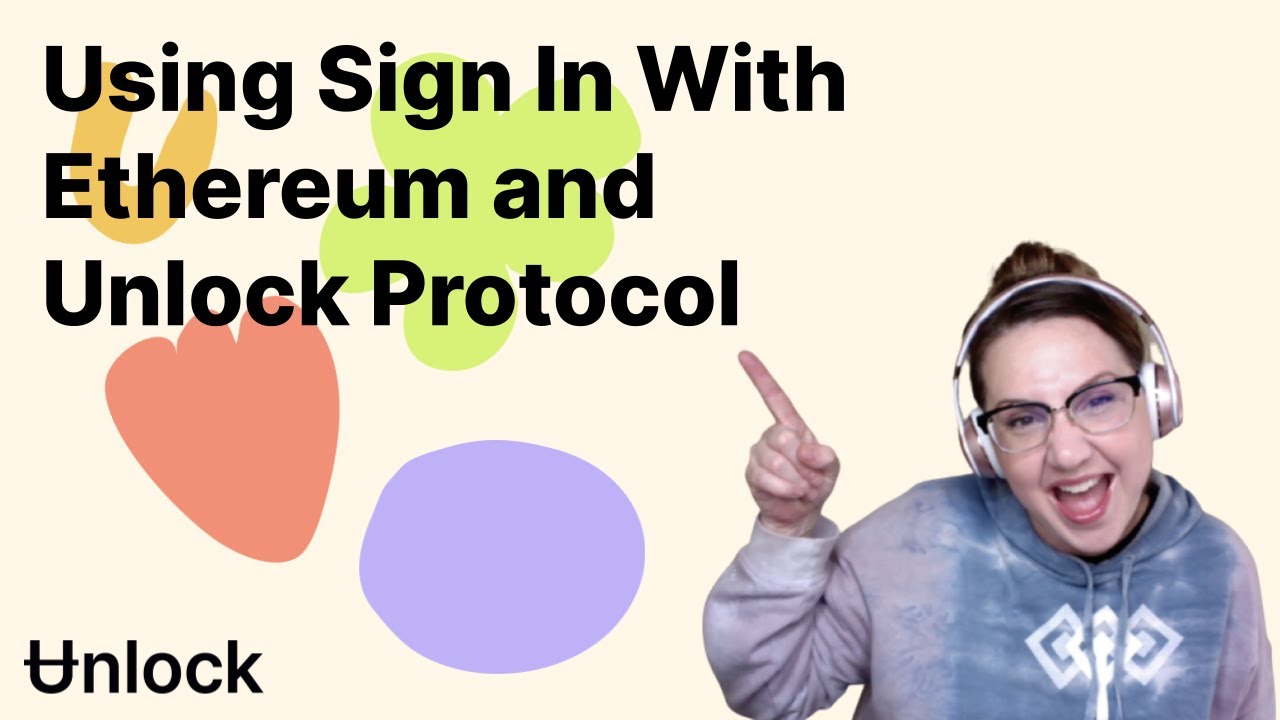 Video of Using Sign In With Ethereum and Unlock Protocol